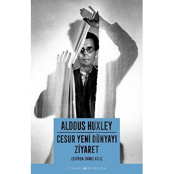 Cesur Yeni Dünyayı Ziyaret Aldous Huxley