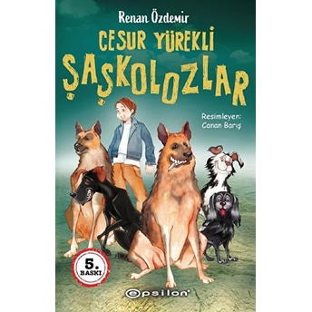 Cesur Yürekli Şaşkolozlar Renan Özdemir