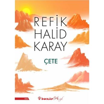 Çete Refik Halid Karay