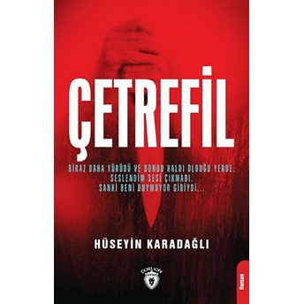 Çetrefil Hüseyin Karadağlı