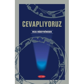 Cevaplıyoruz-Rıza Hüseynineseb