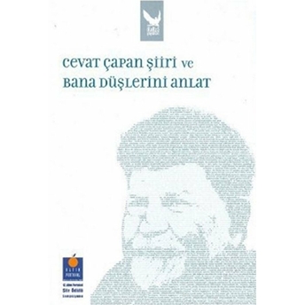 Cevat Çapan Şiiri Ve Bana Düşlerini Anlat