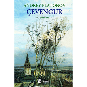 Çevengur Andrey Platonov