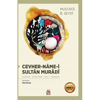 Cevher-Nâme-I Sultân Murâdî Kolektif