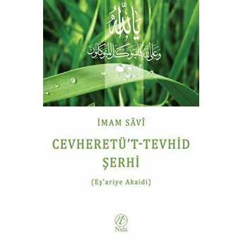 Cevheretü Tevhid Şerhi Eşariye Akaidi Imam Savi