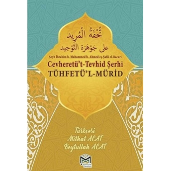 Cevheretü'T-Tevhid Şerhi Tühfetü'L-Mürid Tercümesi Bacuri