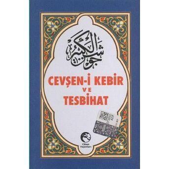 Cevheşen-I Kebir Ve Tesbihat /Açıklaması (Cep Boy) Kolektif