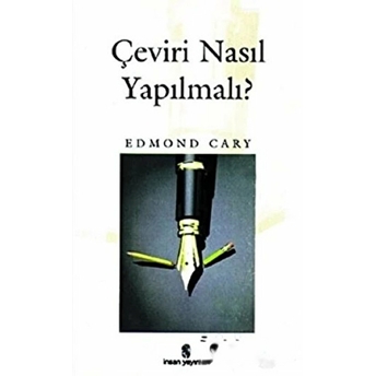 Çeviri Nasıl Yapılmalı? Edmond Cary