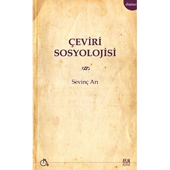 Çeviri Sosyolojisi Sevinç Arı