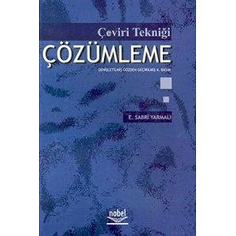 Çeviri Tekniği Çözümleme E. Sabri Yarmalı