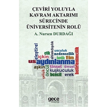 Çeviri Yoluyla Kavram Aktarımı Sürecinde Üniversitenin Rolü