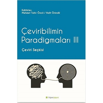 Çeviribilim Paradigmaları 3 - Çeviri Seçkisi Halit Üründü