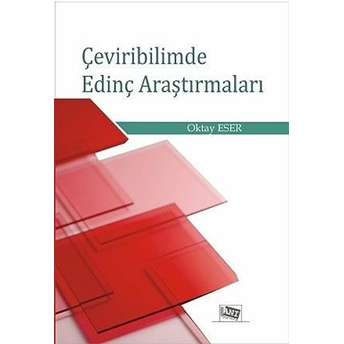 Çeviribilimde Edinç Araştırmaları