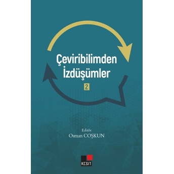 Çeviribilimden Izdüşümler 2 Osman Coşkun