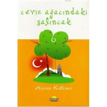 Ceviz Ağacındaki Salıncak Hasan Kallimci