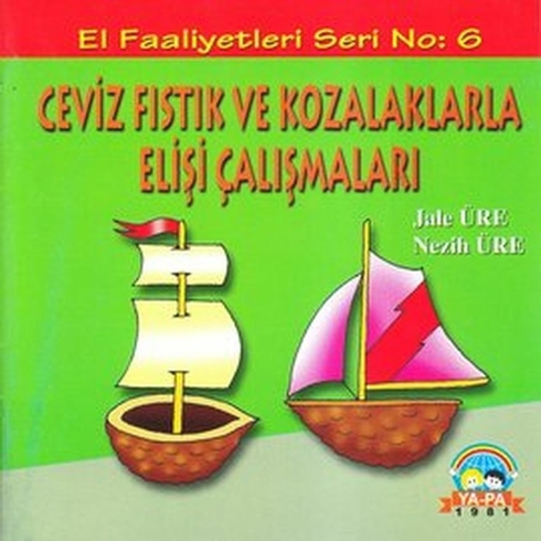 Ceviz Fıstık Ve Kozalaklarla Elişi Çalışmaları Jale Üre