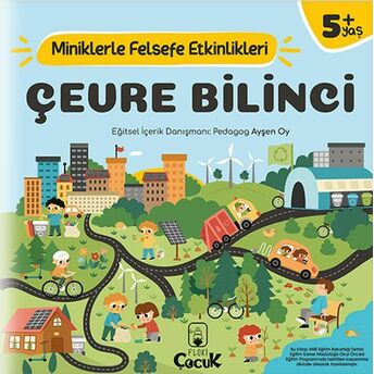 Çevre Bilinci - Miniklerle Felsefe Etkinlikleri Ayşen Oy