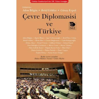 Çevre Diplomasisi Ve Türkiye Adem Bilgin