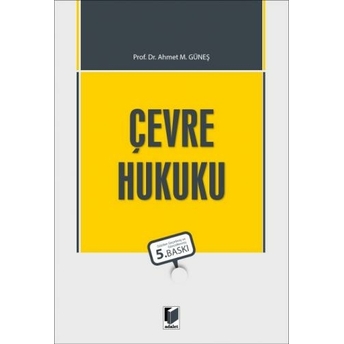 Çevre Hukuku Ahmet M. Güneş