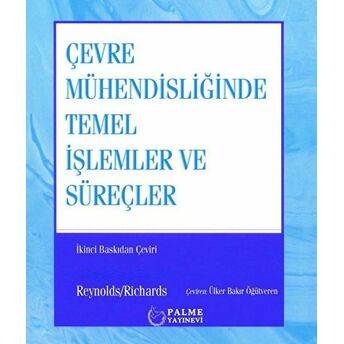 Çevre Mühendisliğinde Temel Işlemler Ve Süreçler Richards Reynolds