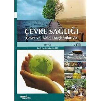 Çevre Sağlığı - Çevre Ve Ekoloji Bağlantılarıyla (2 Cilt Takım) Komisyon