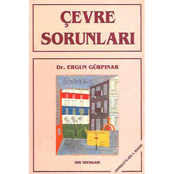 Çevre Sorunları Ergun Gürpınar