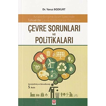 Çevre Sorunları Ve Politikaları