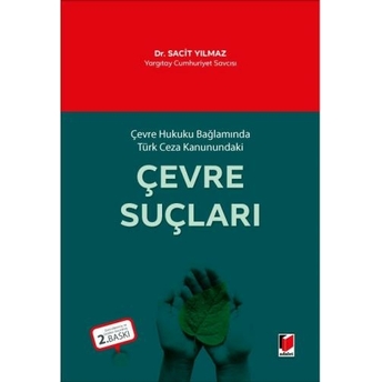 Çevre Suçları Sacit Yılmaz