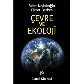 Çevre Ve Ekoloji Mine Kışlalıoğlu