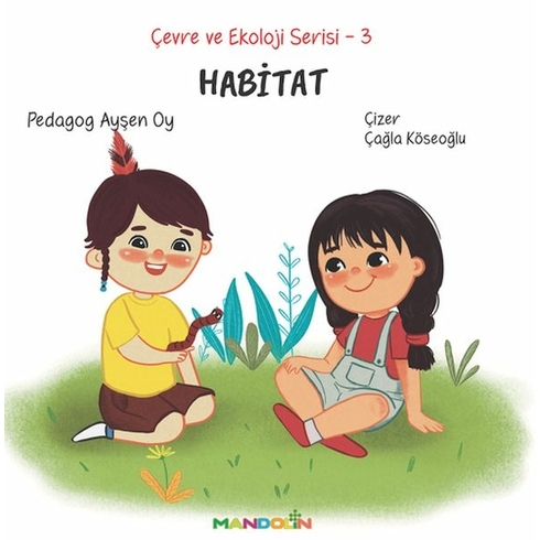 Çevre Ve Ekoloji Serisi 3 - Habitat Ayşen Oy