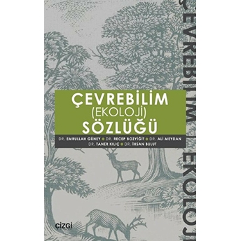 Çevrebilim (Ekoloji) Sözlüğü Recep Bozyiğit