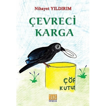 Çevreci Karga Nihayet Yıldırım