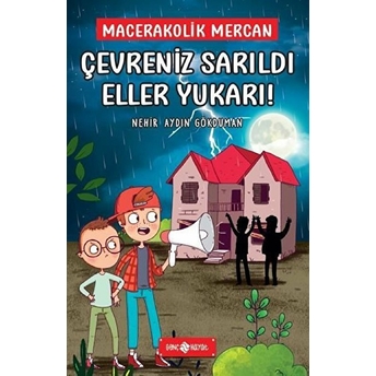 Çevreniz Sarıldı Eller Yukarı! - Macerakolik Mercan 2 Nehir Aydın Gökduman