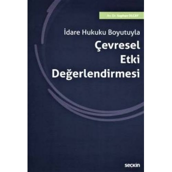 Çevresel Etki Değerlendirmesi Suphan Olcay