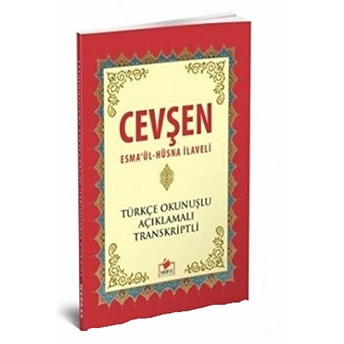 Cevşen (Cep Boy) (Esma'ül-Hüsna Ilaveli - Türkçe Okunuşlu-Açıklamalı - Transkriptli)-Muhammed Akgün