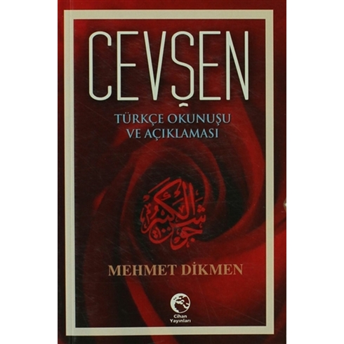 Cevşen Türkçe Okunuşu Ve Açıklaması (Cep Boy)-Mehmet Dikmen