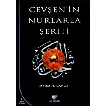 Cevşen'In Nurlarla Şerhi Mahmut Çanga