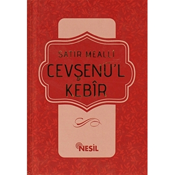 Cevşenü’l Kebir - Satır Mealli Ciltli Cep Boy Kolektif