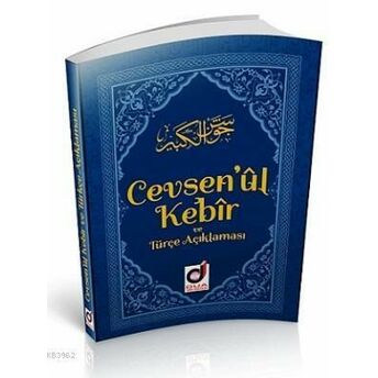 Cevşenü`l Kebir Ve Türkçe Açıklaması