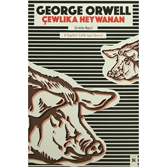 Çewlika Heywanan - George Orwell