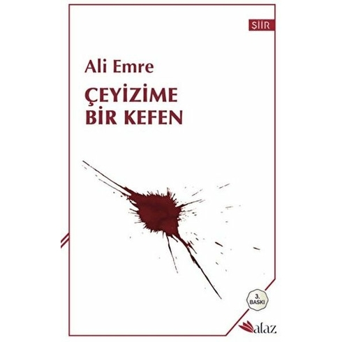 Çeyizime Bir Kefen Ali Emre