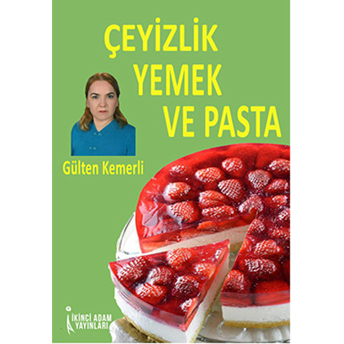 Çeyizlik Yemek Ve Pasta