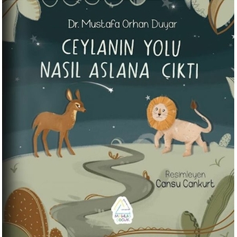 Ceylan’ın Yolu Nasıl Aslan’a Çıktı? Mustafa Orhan Duyar