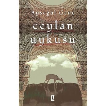 Ceylan Uykusu Ayşegül Genç