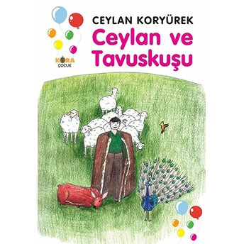 Ceylan Ve Tavuskuşu