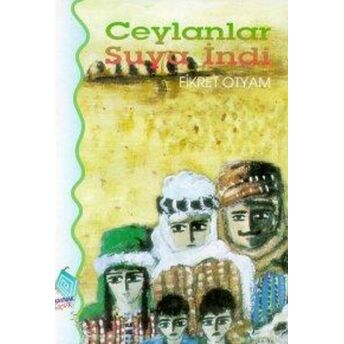 Ceylanlar Suya Indi Fikret Otyam