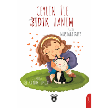 Ceylin Ile Bıdık Hanım Mustafa Kaya