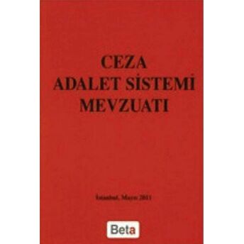 Ceza Adalet Sistemi Mevzuatı Feridun Yenisey