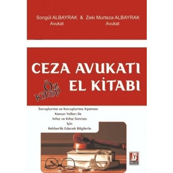 Ceza Avukatı El Kitabı Zeki Murteza Albayrak