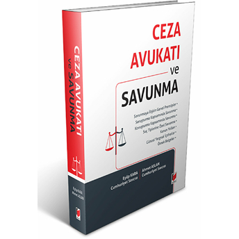 Ceza Avukatı Ve Savunma Ahmet Aslan